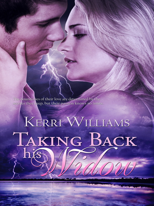 Title details for Taking Back His Widow by Kerri Williams - Available